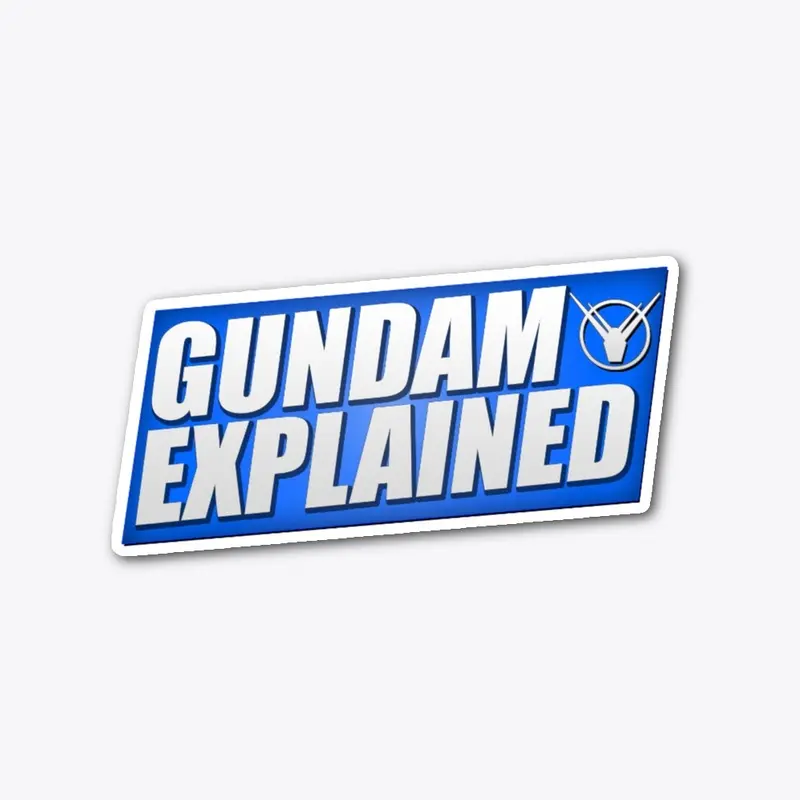 Gundam Explained Placard